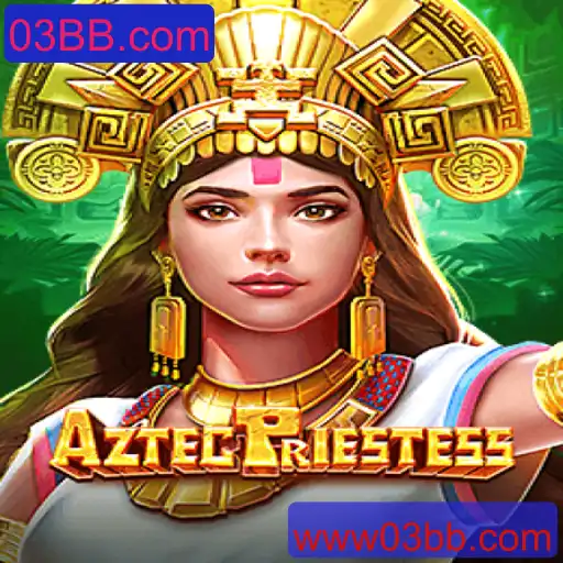 Explorando o Fascinante Mundo de AztecPriestess: O Novo Jogo em 03BB.com