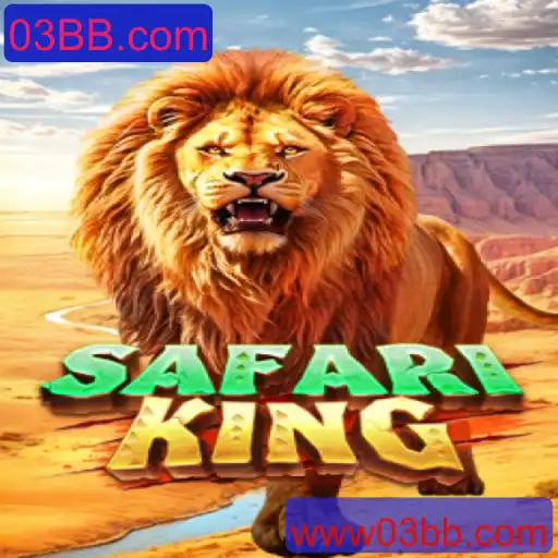 Descubra a Aventura Selvagem com SafariKing no 03BB.com