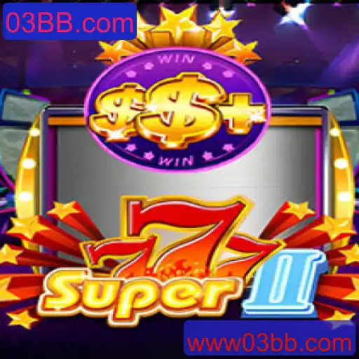 Super777II: Desvendando o Novo Fenômeno de Jogos em 03BB.com